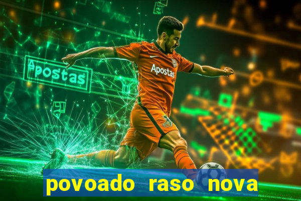 povoado raso nova soure bahia